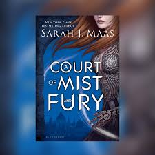 a court of mist and fury a court of