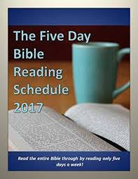 The Five Day Bible Reading Schedule For 2018 Read The