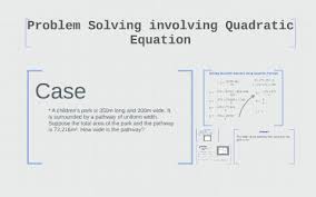 Problem Solving With Quadratic Equation