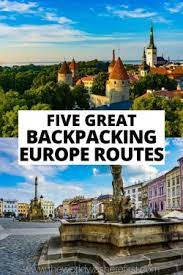 five great backng europe routes