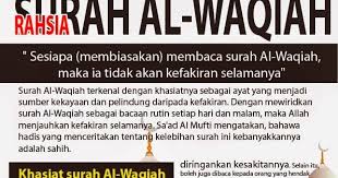 Surah al waqiah is the surah of wealth, so recite it and teach it to your children ibn asakir. Hidup Sihat Kelebihan Surah Al Waqiah