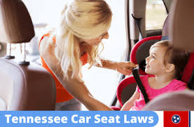 tennessee car seat laws updated in 2024