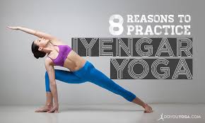 8 reasons to practice iyengar yoga doyou