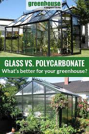 gl vs polycarbonate greenhouse glazing