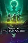 DESTINY 2: THE WITCH QUEEN