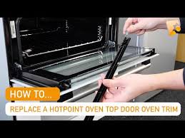 A Hotpoint Oven Top Door Oven Trim