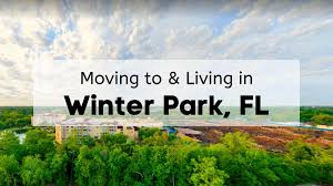 moving to winter park fl why you