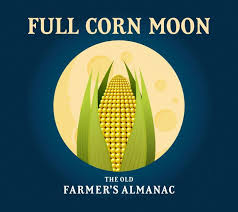 Full Corn Moon Full Moon For September 2020 The Old
