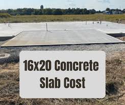 16x20 Concrete Slab Cost