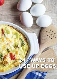 Use up those eggs sitting in your fridge with these quick yet comforting recipes that'll make getting to tomorrow that much easier. 24 Recipes To Use Up Too Many Eggs Recipes Egg Recipes Food