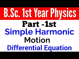 part 1 simple harmonic motion