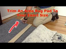 how to cut an area rug pad to your