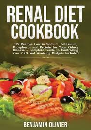 renal t cookbook 25 recipes low in