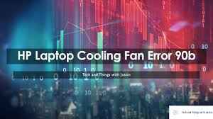 hp laptop cooling fan error 90b you