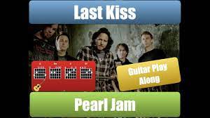 pearl jam last kiss guitar play