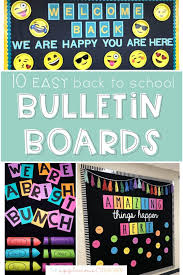 10 easy back to bulletin boards