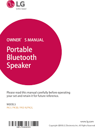 Post your question in our forums. Pk3 Portable Bluetooth Speaker User Manual Lg Electronics Usa
