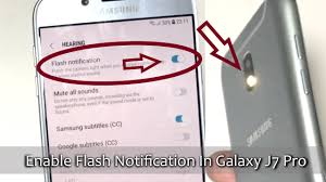 How To Enable Flash Notification In Galaxy J7 Pro 2017 Urdu Hindi 4k