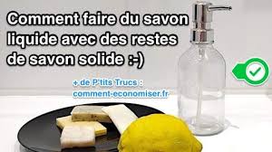 comment faire du savon liquide avec des