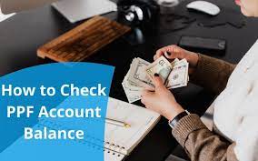 how to check ppf balance via