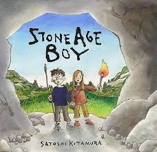 Stone Age Boy: Amazon.co.uk: Kitamura, Satoshi, Kitamura, Satoshi:  9781406312195: Books