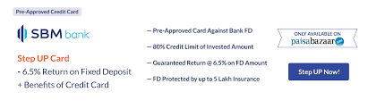 Credit limit up to 80% of the fixed deposit value. Credit Card Against Fd Sbm India Paisabazaar Sbi Kotak Axis Top 01 July 2021