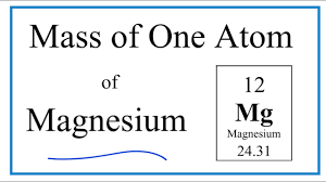 m of one atom of magnesium mg