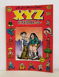 XYZ Comics by Robert Crumb: Very good Soft Cover (1972) | Moe's Books