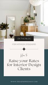 rates for interior design clients