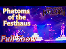 phantoms of the festhaus full show