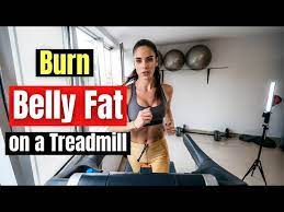 belly fat on a treadmill workout