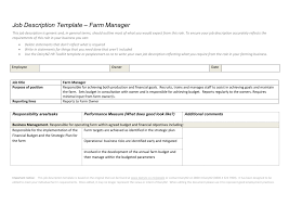 Work with senior managers to grow the businesses formulating strategies and plans Job Description Template Farm Manager