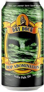 dry dock hop abomination