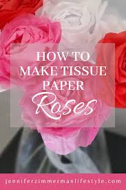how to make tissue paper roses