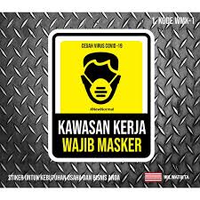 Mulanya nampak seorang pria berbaju biru. Jual Sticker K3 Safety Sign Area Kerja Wajib Masker K3 Kota Tangerang Tokopin Tangerang Tokopedia