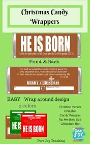 Candy bar wrappers printable (page 1) easy christmas treat candy bars with printable wrappers • keeping it simple michelle paige blogs: Christmas Candy Bar Wrapper Christian Verses He Is Born By Pure Joy Teaching