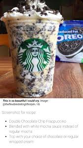 To be completely honest i made them for me. Pin By Emma C On Secrets Secret Starbucks Recipes Starbucks Recipes Oreo Frappuccino
