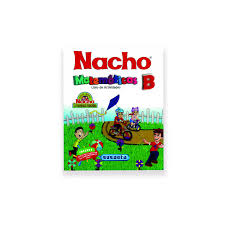 Nacho es un silabario que facilita en la hermosa labo. Libro Nacho Matematicas B Creatodo