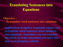 Translating Sentences Into Equations