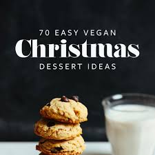 A wide variety of sugar free dessert options are available to you, such as metal, silicone, and plastic. 70 Easy Vegan Christmas Desserts Drinks Minimalist Baker