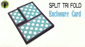 Split Tri Fold Enclosure Card Diy Scrapbook Tutorial By Paper Folds 820
