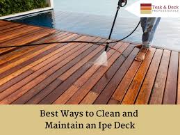 best ways to clean and maintain an ipe deck