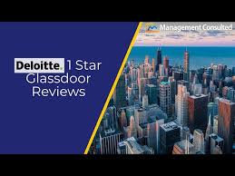Deloitte 1 Star Glassdoor Reviews
