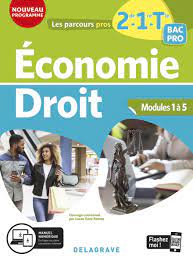 Économie-Droit 2de, 1re, Tle Bac Pro (2020) - Pochette élève | Éditions  Delagrave