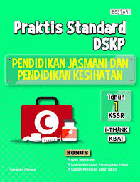 Looking to download safe free latest software now. Praktis Standard Tahun 1 Pendidikan Jasmani Kesihatan