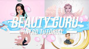 how to make a beauty guru intro create