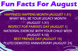 We send trivia questions and personality tests every week to your inbox. Fun Facts About The Month Of August The Crafty Lady In Combat Boots