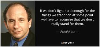 TOP 25 QUOTES BY PAUL WELLSTONE (of 60) | A-Z Quotes via Relatably.com