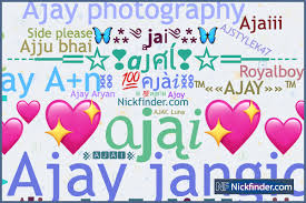 nicknames for ajai a j a y