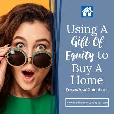 using a gift of equity to a home